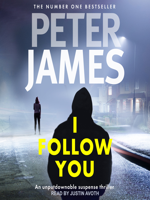 Title details for I Follow You by Peter James - Wait list